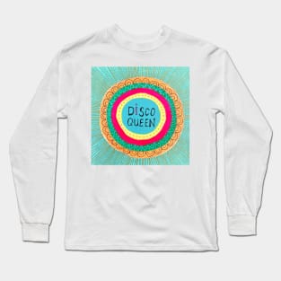 Disco Queen Long Sleeve T-Shirt